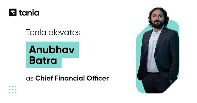 Tanla Elevates Anubhav Batra as Chief Financial Officer, effective July 28, 2025
